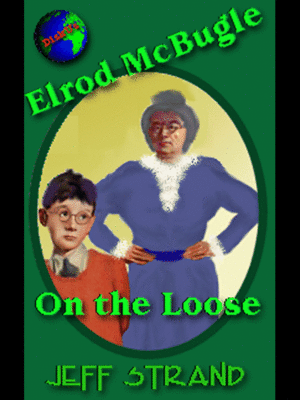 cover image of Elrod McBugle on the Loose